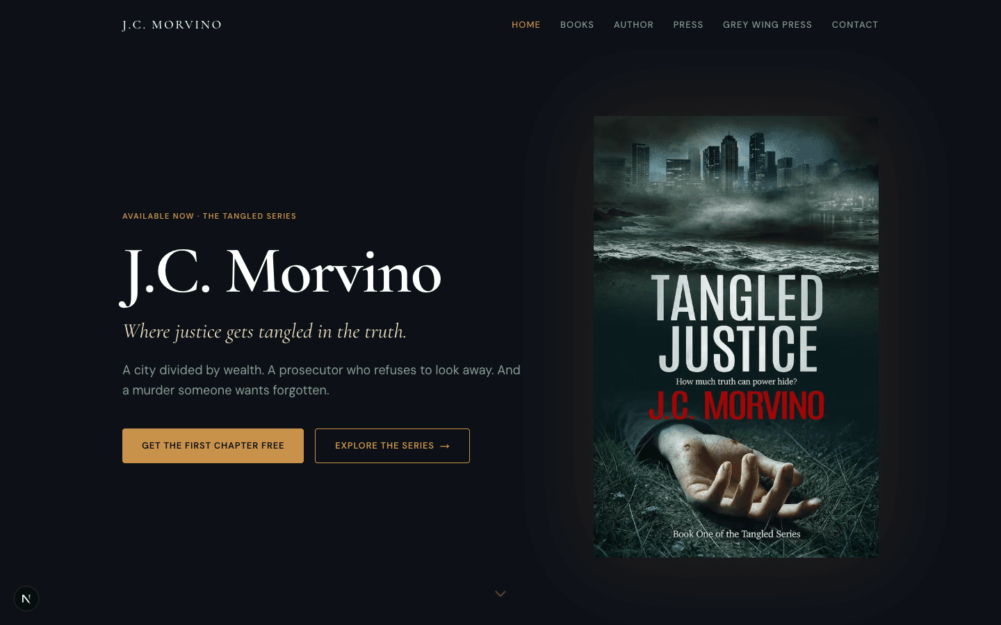 J.C. Morvino homepage — dark cinematic hero with the Tangled Justice cover